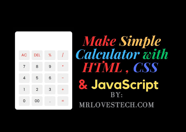 Create Simple Calculator Easily with HTML, CSS & JavaScript using Simple Codes